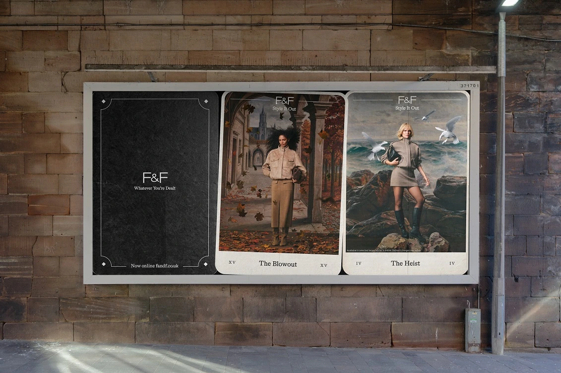 F&F Whatever You’re Dealt billboard displaying tarot-inspired fashion cards The Blowout and The Heist.